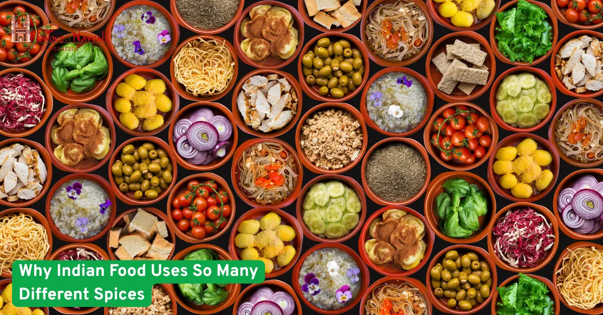 Why Indian Food Uses So Many Different Spices