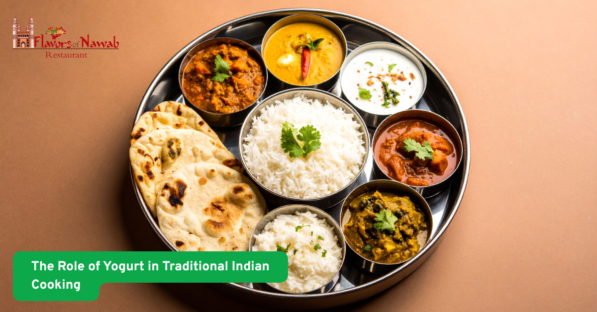 The Role of Yogurt in Traditional Indian Cooking